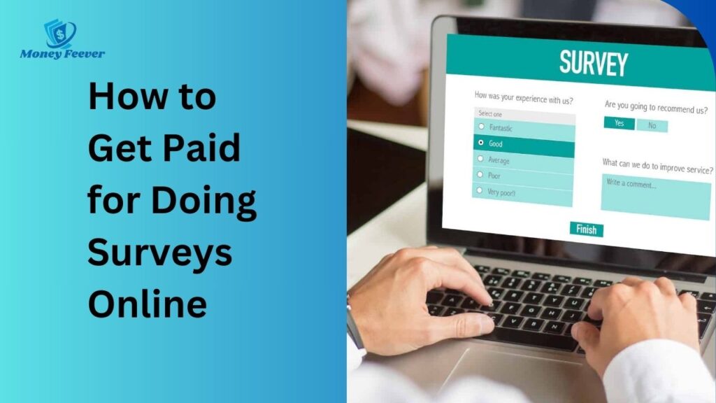 How to Get Paid for Doing Surveys Online