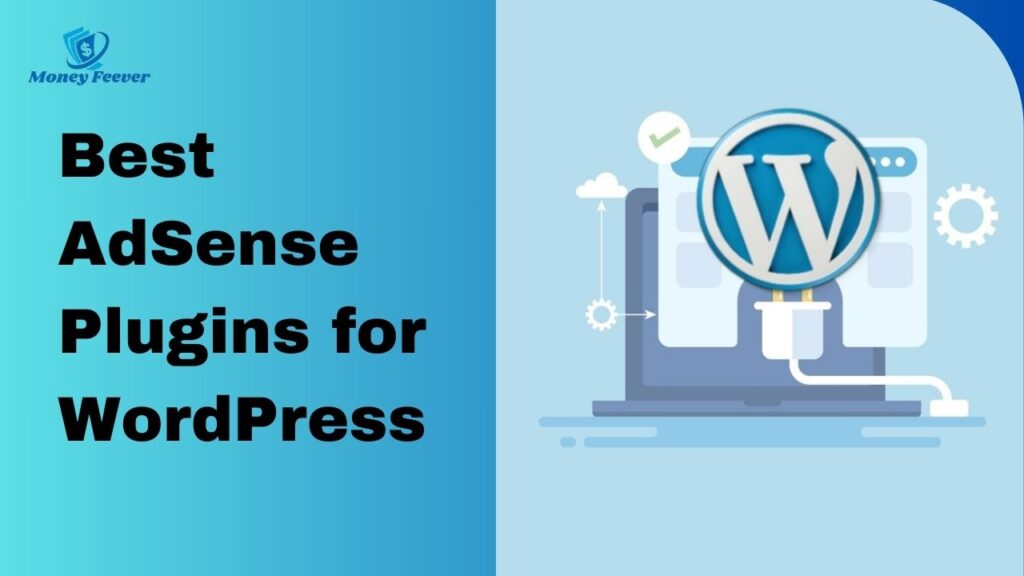 Best AdSense Plugins for WordPress