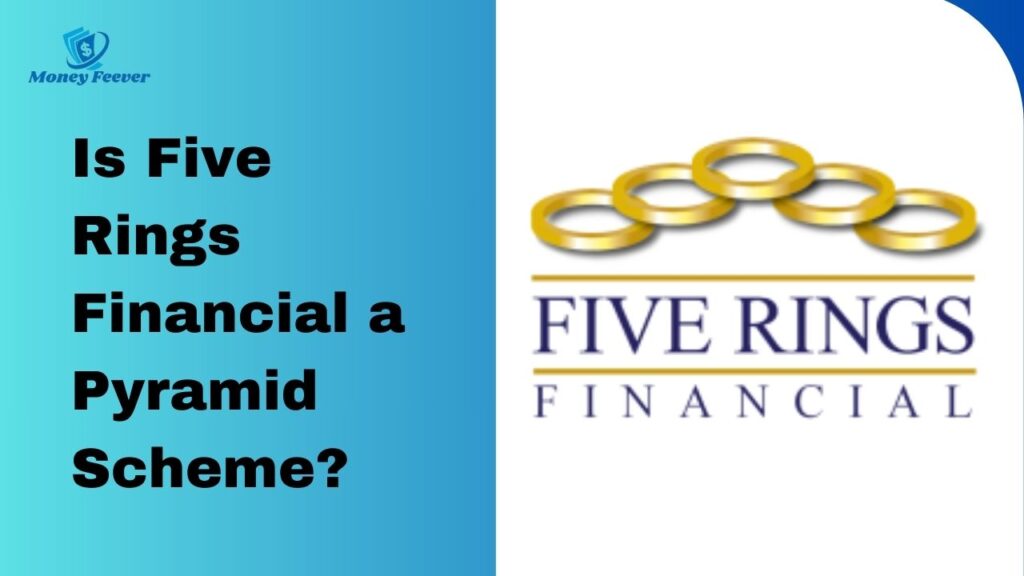 Is Five Rings Financial a Pyramid Scheme