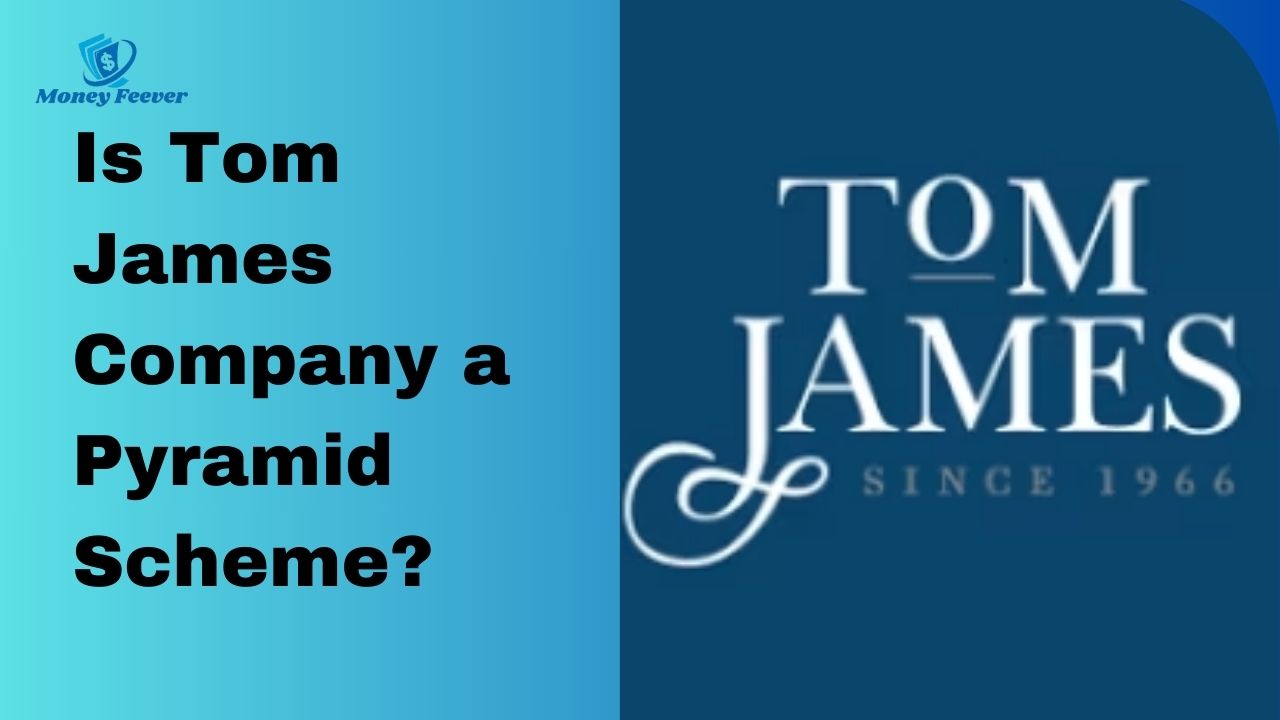 Is Tom James Company a Pyramid Scheme